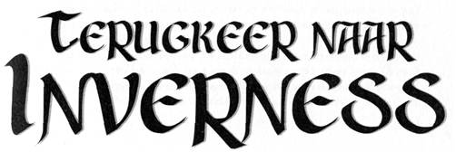 Reiziger-cyclus 02 Terug naar Inverness